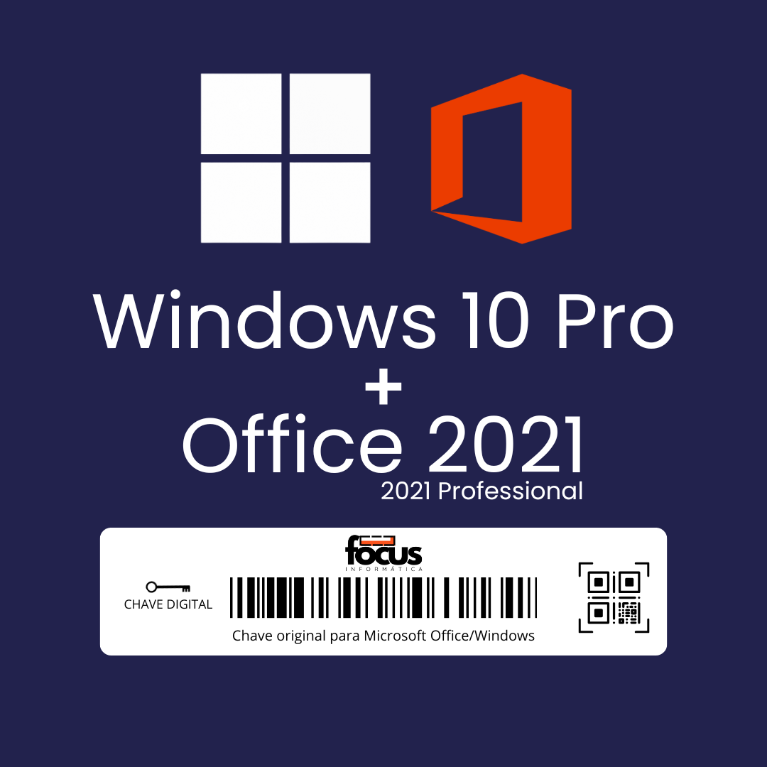 Licenças Windows 10 Pro + Microsoft Office 2021 Professional Plus – Envio Imediato Após a Compra